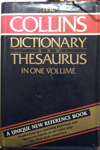 Stock image for Collins Dictionary and Thesaurus in One Volume for sale by Better World Books