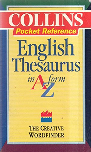 Stock image for Collins Pocket Reference: English Thesaurus in A-Z Form for sale by Reuseabook