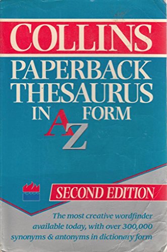 Stock image for The Collins Paperback Thesaurus in A-Z Form Hanks, Patrick; Makins, Marian and Adams, Diana for sale by Re-Read Ltd
