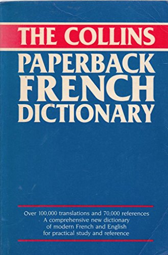 Stock image for The Collins Paperback French Dictionary for sale by AwesomeBooks