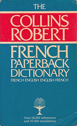 Stock image for Collins Robert Paperback French-English English-French Dictionary for sale by Novel Finds