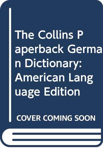 The Collins Paperback German Dictionary: German-English English-German (9780004335773) by Fortsch, Dagmar; Et Al