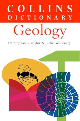 9780004341484: Geology (Collins Dictionary of)