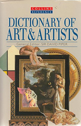 Beispielbild fr Dictionary of art & artists (Collins reference) zum Verkauf von Wonder Book