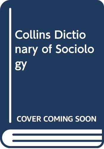 9780004343730: Collins Dictionary of Sociology
