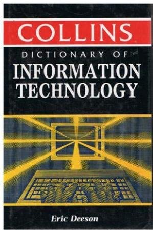 9780004343754: Collins Dictionary of Information Technology