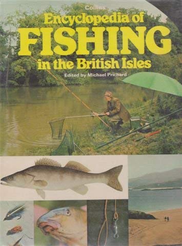 Stock image for Encyclopaedia of Fishing in the British Isles for sale by AwesomeBooks