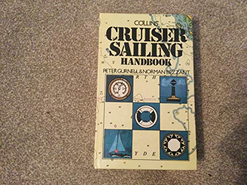 Stock image for Cruiser Sailing Handbook for sale by RIVERLEE BOOKS