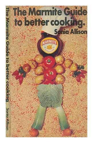 Imagen de archivo de Marmite Guide to Better Cooking a la venta por WorldofBooks