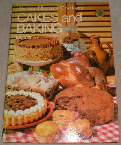 Stock image for Cakes and Baking (Better Homes S.) for sale by WorldofBooks