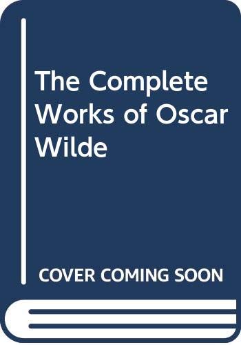 Beispielbild fr The Complete Works Of Oscar Wilde zum Verkauf von Wonder Book