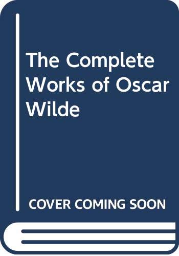 9780004356471: The Complete Works of Oscar Wilde