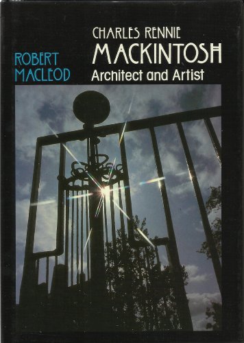 Beispielbild fr Charles Rennie Mackintosh zum Verkauf von WorldofBooks