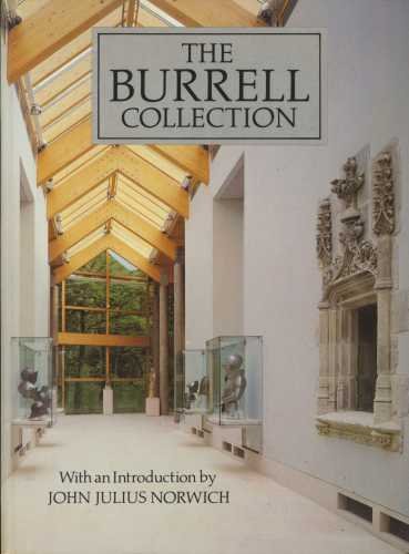 Beispielbild fr The Burrell Collection zum Verkauf von WorldofBooks