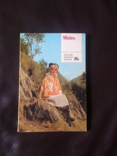 Wales & Isle of Mann, (Collins holiday guides) (9780004357362) by Haines, George H