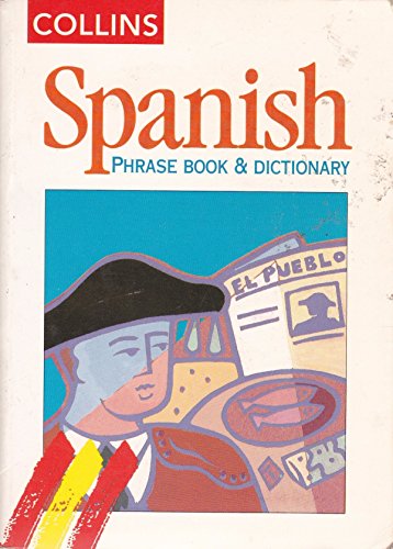 Stock image for Collins Spanish Phrase Book and Dictionary for sale by HPB-Emerald
