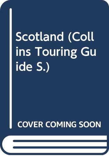 9780004361680: Scotland (Collins Touring Guide S.)