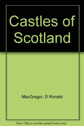 Stock image for Castles of Scotland for sale by Jenhams Books