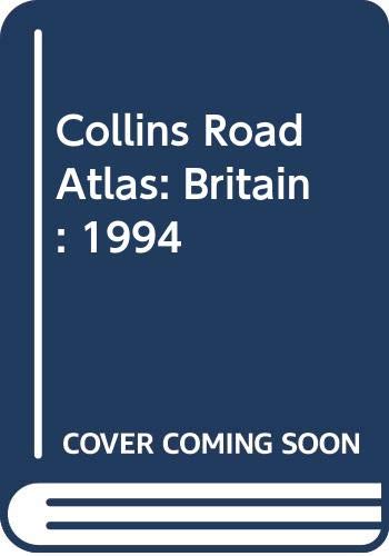 9780004480596: Britain: 1994 (Collins Road Atlas)