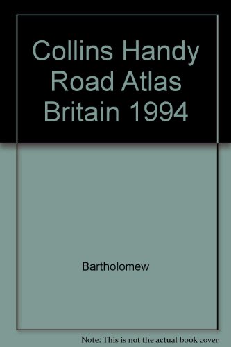 Stock image for Collins Handy Road Atlas Britain 1994 for sale by AwesomeBooks