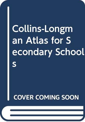 Beispielbild fr Collins-Longman Atlas for Secondary Schools zum Verkauf von AwesomeBooks