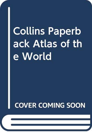 Imagen de archivo de Collins Paperback Atlas of the World a la venta por Better World Books