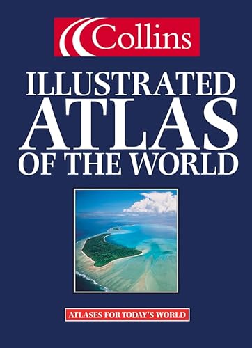Stock image for Collins Illustrated Atlas of the World for sale by WorldofBooks