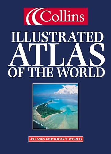 Stock image for Collins Illustrated Atlas of the World for sale by WorldofBooks