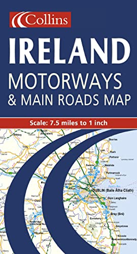 Collins Ireland motorways and main roads map: 7.5 miles to 1 inch (9780004489742) by [???]