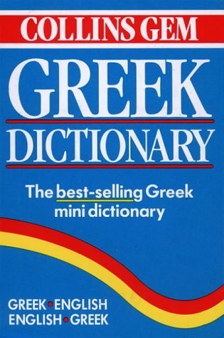 Imagen de archivo de Collins Gem Greek Dictionary a la venta por Better World Books
