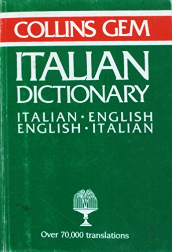 Imagen de archivo de Collins Gem Dictionary : Italian-English English-Italian . a la venta por Better World Books