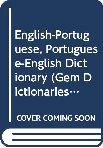 English-Portuguese, Portuguese-English Dictionary (Gem Dictionaries)