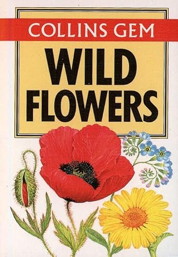 Imagen de archivo de Wild Flowers (Collins Gem) (Gem Nature Guides) a la venta por WorldofBooks