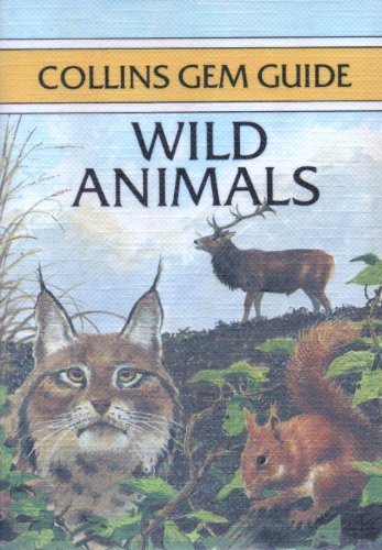 9780004588025: Wild Animals (Gem Nature Guides)
