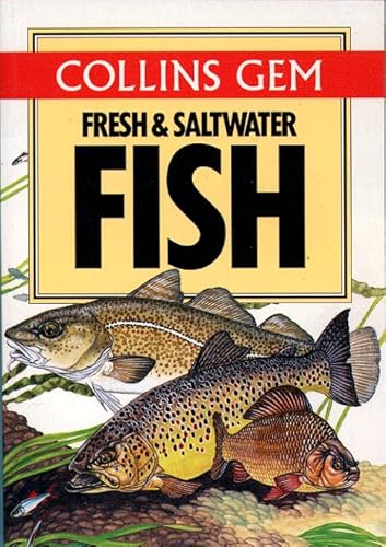 Stock image for Collins Gem Fresh and Saltwater Fish (Collins Gems) for sale by Wonder Book