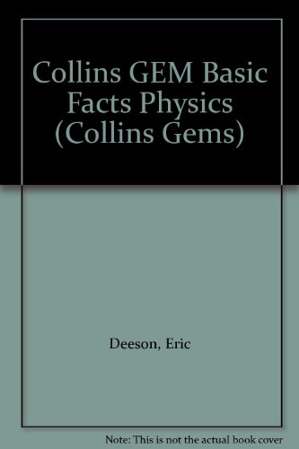 Beispielbild fr Collins GEM Basic Facts Physics (Collins Gems) zum Verkauf von medimops