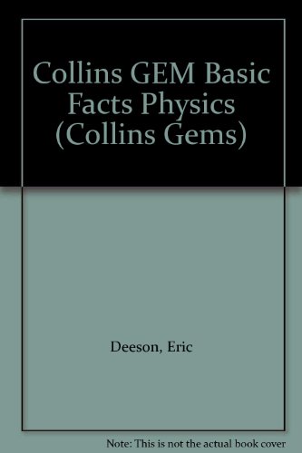 Stock image for Collins GEM Basic Facts Physics (Collins Gems) for sale by Goldstone Books