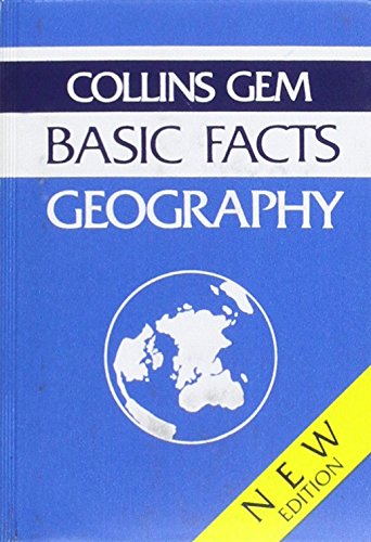 9780004592725: Collins GEM Basic Facts Geography (Collins Gems)