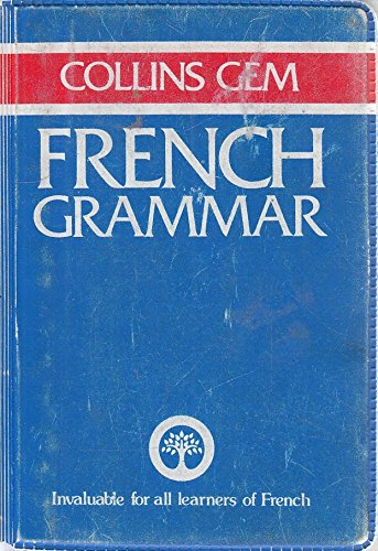 9780004593340: Collins Gem French Grammar (Collins Gems)