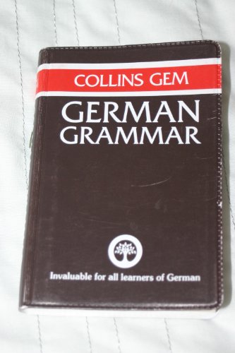 9780004593357: Collins Gem German Grammar (Gem Dictionaries)