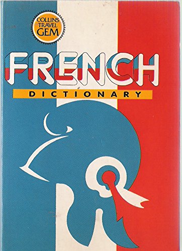 9780004594347: French Dictionary (Travel Gems S.) [Idioma Ingls]