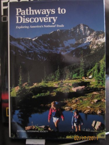 Pathways to Discovery: Exploring America's National Trails (9780004601434) by Allen, Leslie