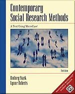 Contemporary Social Research Methods: A Text Using MicroCase- Text Only (9780004625782) by Rodney Stark