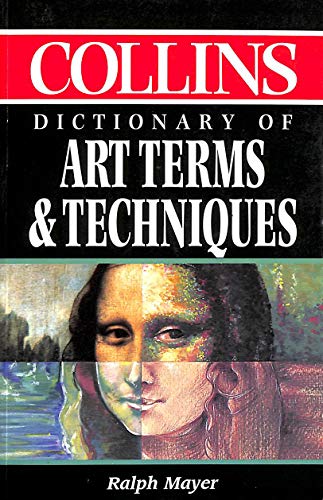 9780004701226: Dictionary of Art Terms and Techniques