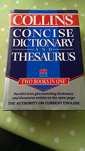 9780004702520: Collins Concise Dictionary and Thesaurus