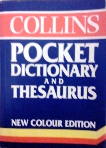 Imagen de archivo de Collins Pocket Dictionary/Thesaurus a la venta por Better World Books Ltd