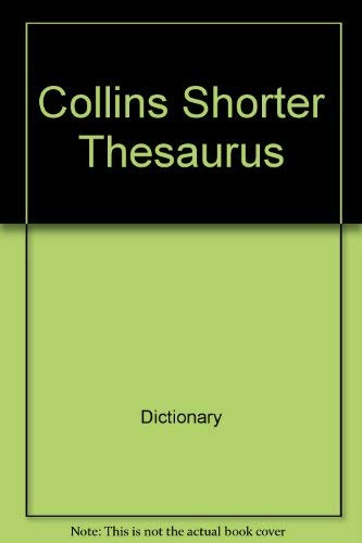 Imagen de archivo de Collins Shorter English Thesaurus in A-Z Form, a la venta por Book Express (NZ)