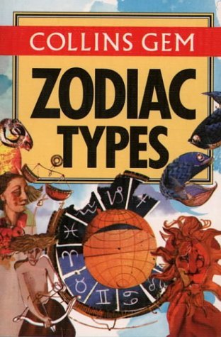 Beispielbild fr Zodiac Types zum Verkauf von Better World Books