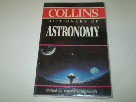 Imagen de archivo de Collins Dictionary of Astronomy a la venta por AwesomeBooks