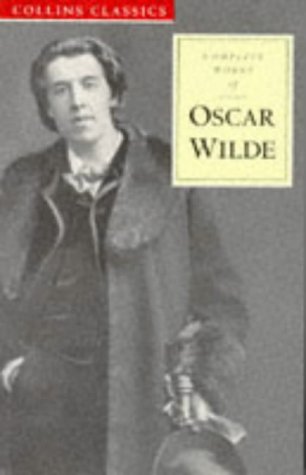 9780004704739: Complete Works of Oscar Wilde